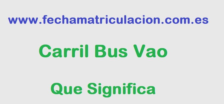 Carril Bus Vao